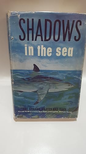 Seller image for Shadows in the Sea. The Sharks, Skates and Rays for sale by Cambridge Rare Books