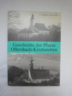 Bild des Verkufers fr Geschichte der Pfarre Ollersbach-Kirchstetten zum Verkauf von Malota
