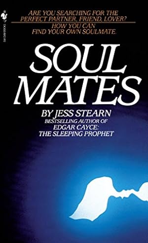 Seller image for Soulmates: How You Can Find Your Own Soulmate for sale by Reliant Bookstore