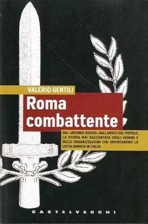 Bild des Verkufers fr Roma combattente. zum Verkauf von LIBET - Libreria del Riacquisto
