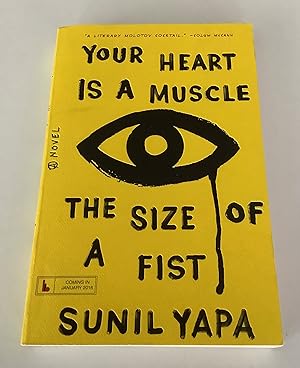 Bild des Verkufers fr Your Heart is a Muscle the size of a fist (Uncorrected Proof) zum Verkauf von Brothers' Fine and Collectible Books, IOBA