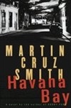 Seller image for Smith, Martin Cruz | Havana Bay | Signed Bookclub Edition for sale by VJ Books