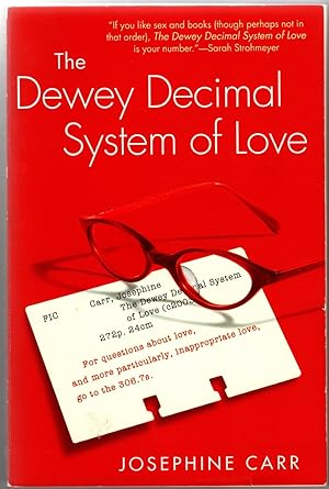 Imagen del vendedor de The Dewey Decimal System of Love a la venta por Bob's Books