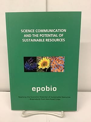 Science Communication and the Potential of Sustainable Resources, Epobio