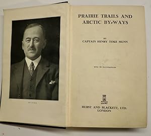 Prairie trails and Arctic by-ways