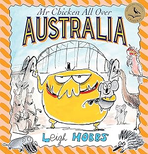 Image du vendeur pour Mr Chicken All Over Australia mis en vente par Reliant Bookstore