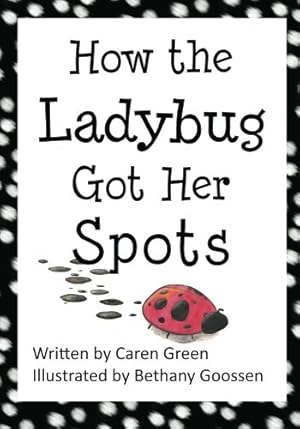 Immagine del venditore per How the Ladybug got her Spots venduto da Reliant Bookstore