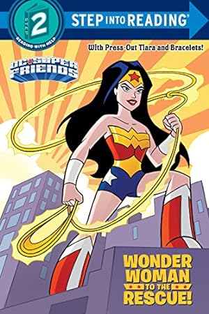 Bild des Verkufers fr Wonder Woman to the Rescue! (DC Super Friends) (Step into Reading) zum Verkauf von Reliant Bookstore