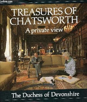 Bild des Verkufers fr Treasures of chatsworth - a privat view. zum Verkauf von Le-Livre