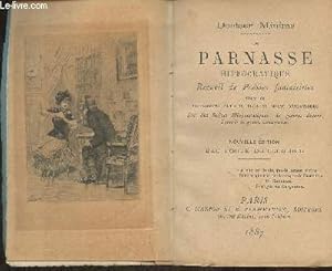 Bild des Verkufers fr Le Parnasse hippocratique- Recueil de posies fantaisistes tires de diffrents auteurs plus ou moins drolatiques sur des sujets hippocratiques de genres divers hormis le genre ennuyeux zum Verkauf von Le-Livre