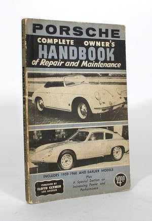 Porsche Complete Owner's Handbook of Repair and Maintenance