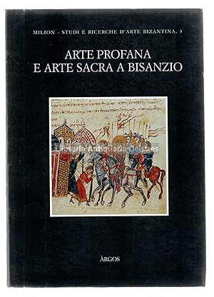 Bild des Verkufers fr Arte profana e arte sacra a Bisanzio, a cura di [.]. zum Verkauf von Llibreria Antiquria Delstres