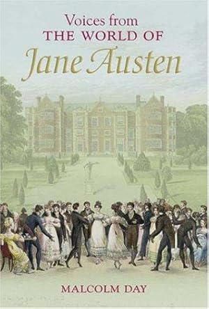 Seller image for Voices from the World of Jane Austen (Voices from) (Voices from) (Voices from) (Voices from Series) for sale by WeBuyBooks