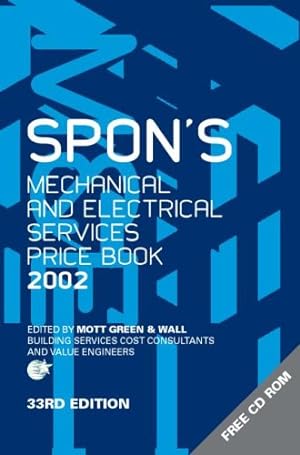 Bild des Verkufers fr Spon's Mechanical and Electrical Services Price Book 2002 (Spon's Price Books2002) zum Verkauf von WeBuyBooks