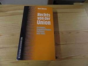 Immagine del venditore per Rechts von der Union : Personen, Organisationen, Parteien seit 1945 ; ein Lexikon. venduto da Versandantiquariat Schfer