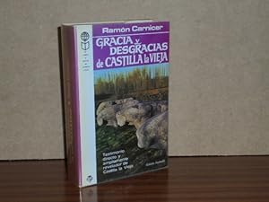 Imagen del vendedor de GRACIA Y DESGRACIAS DE CASTILLA LA VIEJA a la venta por Libros del Reino Secreto