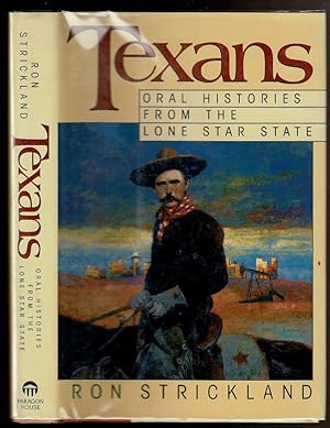 Immagine del venditore per TEXANS Oral Histories from the Lone Star State. venduto da Circle City Books