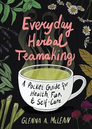 Immagine del venditore per Everyday Herbal Teamaking (Paperback) venduto da Grand Eagle Retail