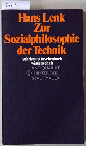 Imagen del vendedor de Sozialphilosophie der Technik. [= suhrkamp taschenbuch wissenschaft, 414] a la venta por Antiquariat hinter der Stadtmauer