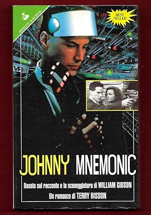 Immagine del venditore per Johnny Mnemonic venduto da Libreria Oltre il Catalogo