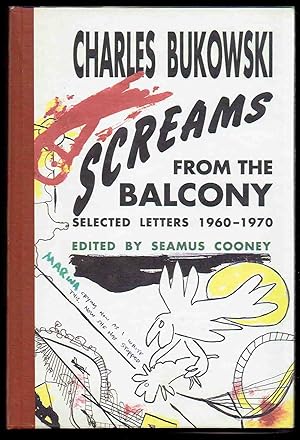 Screams from the Balcony: Selected Letters 1960-1970