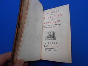 Image du vendeur pour Les Amours de Theagnes et Charicle. Histoire Ethiopique. Premire partie mis en vente par Emmanuelle Morin