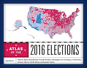 Bild des Verkufers fr Atlas of the 2016 Elections zum Verkauf von GreatBookPricesUK