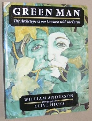 Seller image for Green Man: the archetype of our oneness with the Earth for sale by Nigel Smith Books