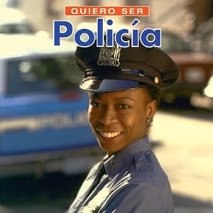 Bild des Verkufers fr Quiero ser Policia (Spanish Edition) zum Verkauf von Reliant Bookstore