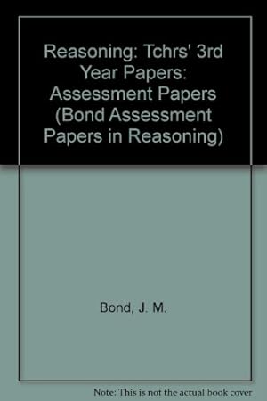 Seller image for Tchrs' (3rd Year Papers) (Bond Assessment Papers in Reasoning) for sale by WeBuyBooks