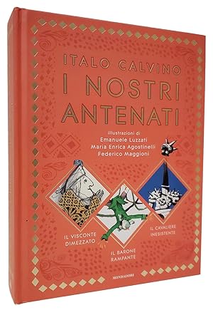 Imagen del vendedor de I nostri antenati. Il cavaliere inesistente. Il visconte dimezzato. Il barone rampante a la venta por Parigi Books, Vintage and Rare