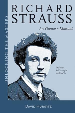 Seller image for Richard Strauss : An Owners Manual for sale by GreatBookPrices