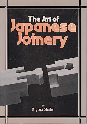 Seller image for The Art of Japanese Joinery for sale by Robinson Street Books, IOBA