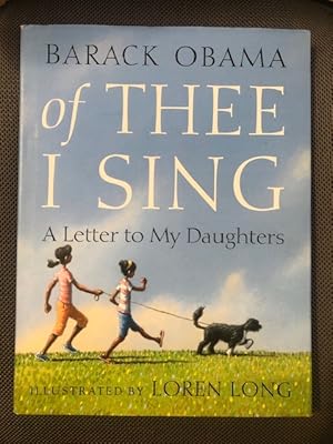 Imagen del vendedor de Of Thee I Sing: A Letter to My Daughters a la venta por The Groaning Board