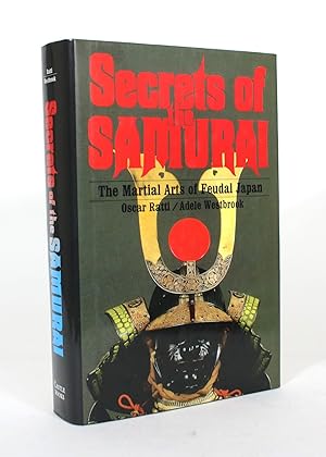 Bild des Verkufers fr Secrets of the Samurai: The Martial Arts of Feudal Japan zum Verkauf von Minotavros Books,    ABAC    ILAB