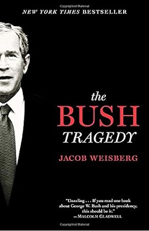 Seller image for The Bush Tragedy for sale by WeBuyBooks