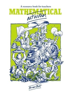 Immagine del venditore per Mathematical Activities: A Resource Book for Teachers (Cambridge Educational) venduto da WeBuyBooks
