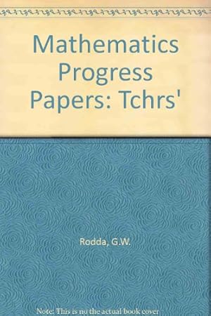 Seller image for Mathematics Progress Papers: Tchrs' for sale by WeBuyBooks