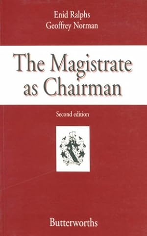 Imagen del vendedor de Magistrate as Chairman a la venta por WeBuyBooks