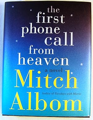 The First Phone Call from Heaven: A Novel, Signed