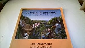 Seller image for A Walk in the Wild: Exploring a Wildlife Refuge (Outdoor Adventures) for sale by Reliant Bookstore