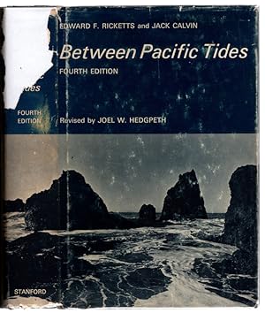 Seller image for BETWEEN PACIFIC TIDES, Fourth Edition Hardcover with Original Jacket by Edward F. Ricketts and Jack Calvin, Revised by Joel W. Hedgpeth. Stanford University Press, 1968. for sale by Once Read Books