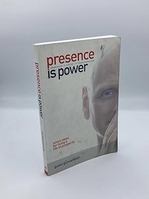 Imagen del vendedor de Presence is Power Seven Steps for Living a Life of Prosperity a la venta por True Oak Books