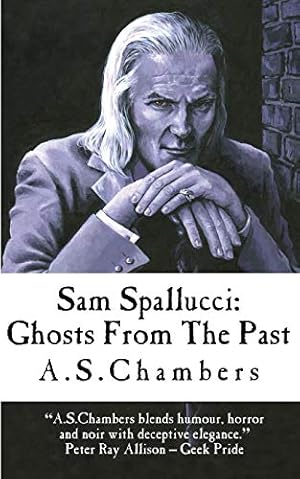 Bild des Verkufers fr Sam Spallucci: Ghosts From The Past: 2 (The Sam Spallucci series) zum Verkauf von WeBuyBooks