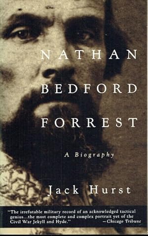 Seller image for NATHAN BEDFORD FORREST : A BIOGRAPHY for sale by Paul Meekins Military & History Books