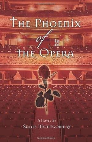 Bild des Verkufers fr The Phoenix of the Opera zum Verkauf von WeBuyBooks