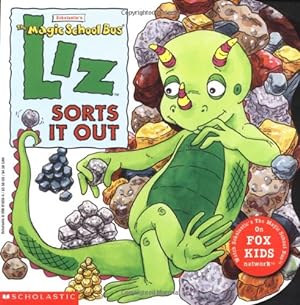 Seller image for Liz Sorts It Out (Magic School Bus) for sale by Reliant Bookstore