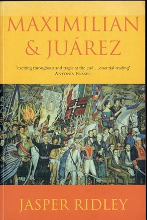 Seller image for MAXIMILIAN AND JUAREZ for sale by Paul Meekins Military & History Books
