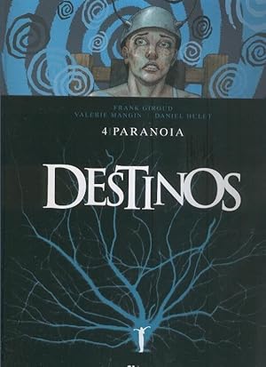 Imagen del vendedor de Destinos volumen 04: Paranoia a la venta por El Boletin