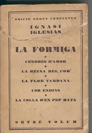 Seller image for Obras completas de Ignasi Iglesias volumen XVI: La formiga y otros for sale by El Boletin